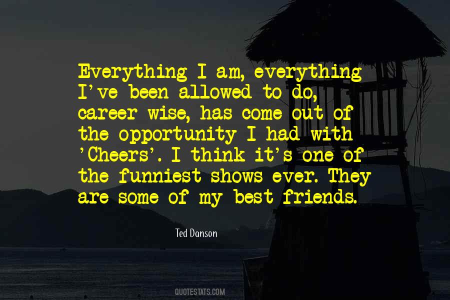 Best Of Friends Quotes #319650
