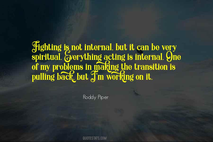 Quotes About Fighting Back #48629