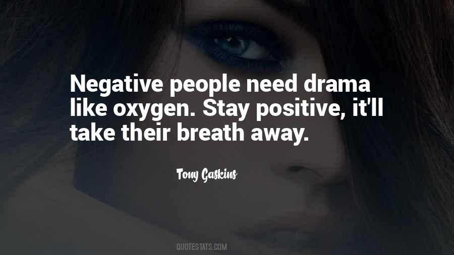 Quotes About Negative People #1221717