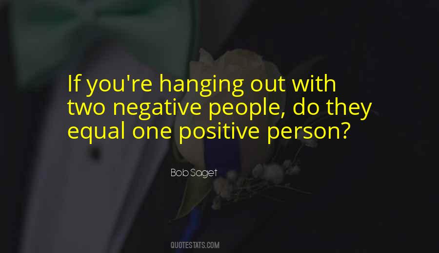 Quotes About Negative People #1461686