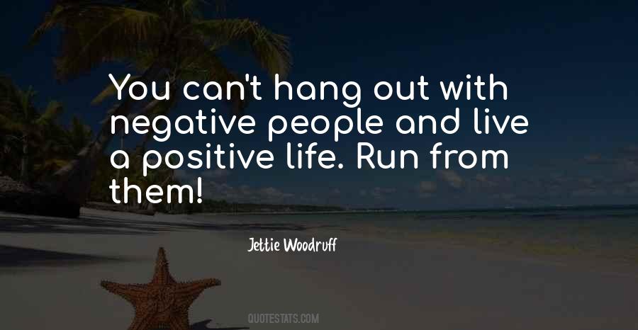 Quotes About Negative People #65161