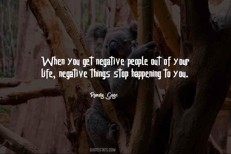 Quotes About Negative People #753959