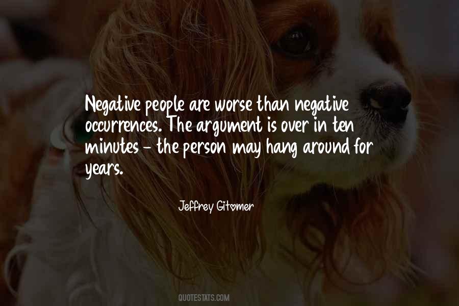 Quotes About Negative People #944135