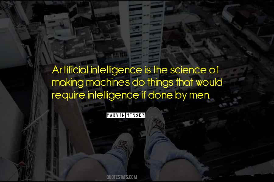 Quotes About Artificial Intelligence #1010778