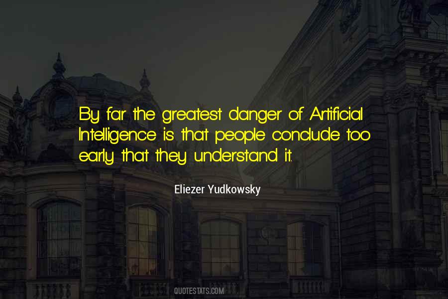 Quotes About Artificial Intelligence #1399032