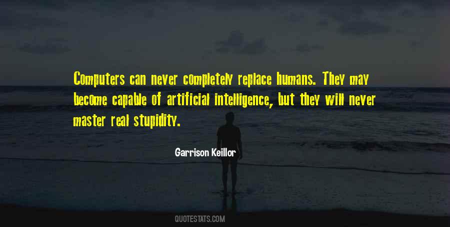 Quotes About Artificial Intelligence #764612