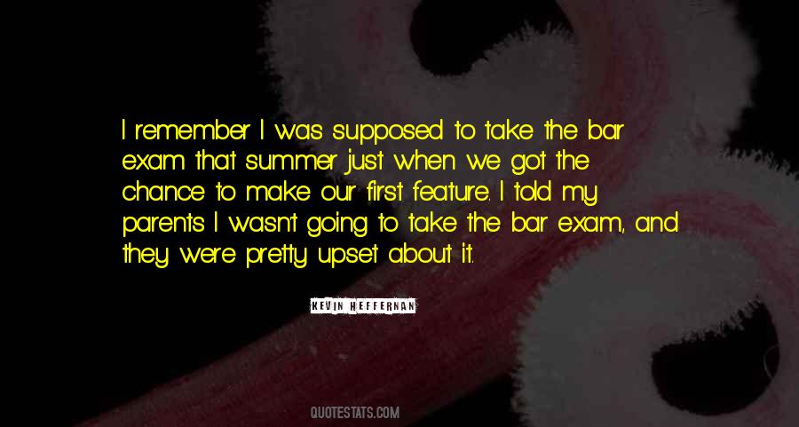Quotes About The Bar Exam #1314092
