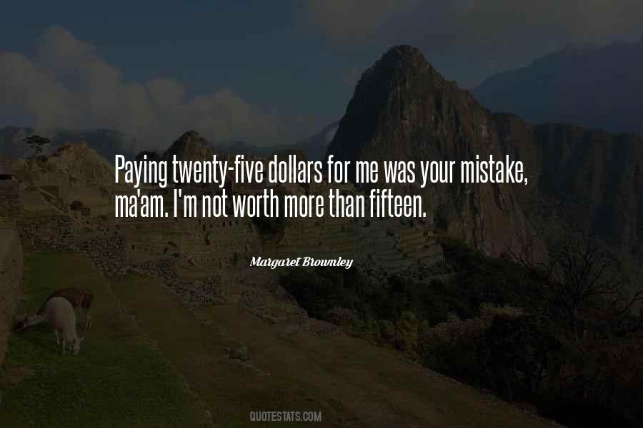 Fifteen Dollars Quotes #686397