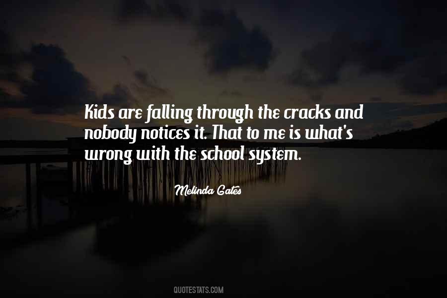 Quotes About School System #1100195