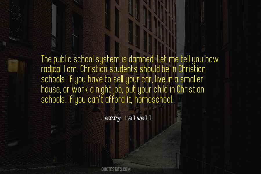 Quotes About School System #169500