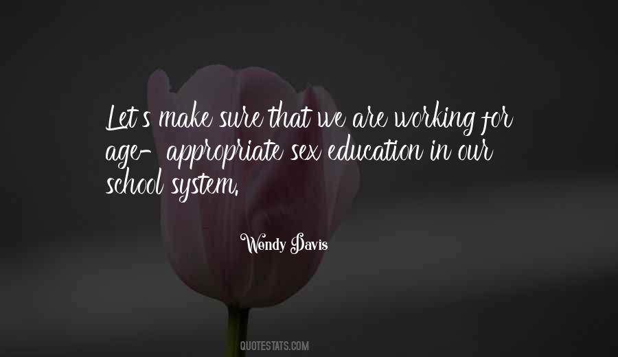 Quotes About School System #1822285