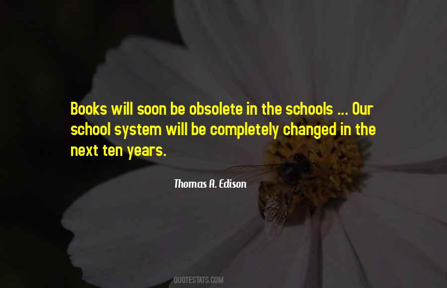 Quotes About School System #307072