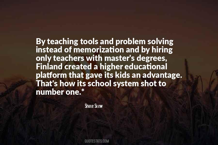 Quotes About School System #446101