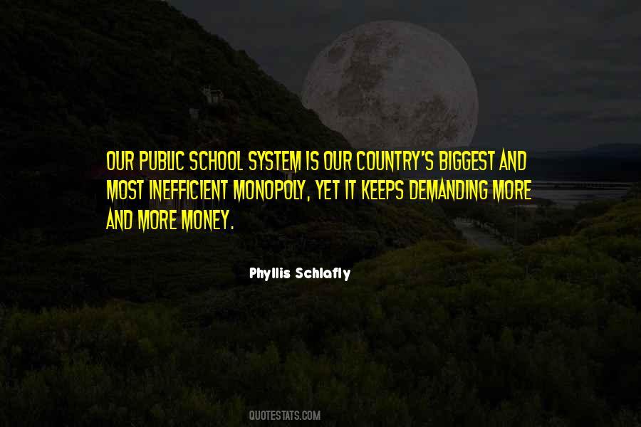 Quotes About School System #566946