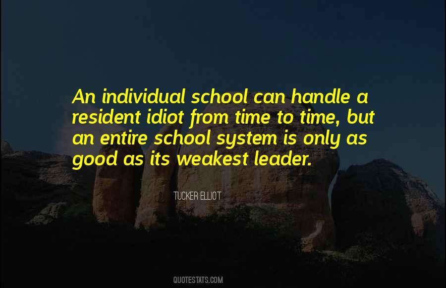 Quotes About School System #654802