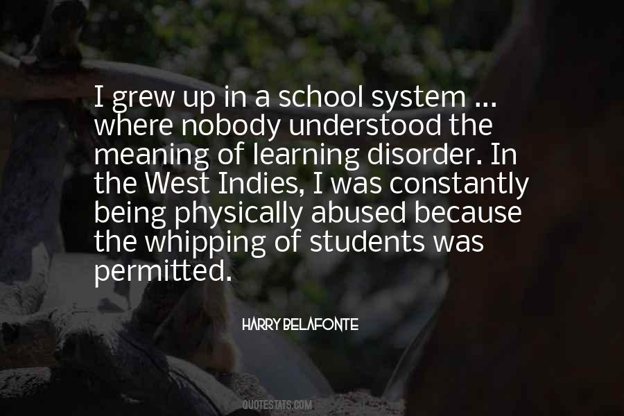 Quotes About School System #811897