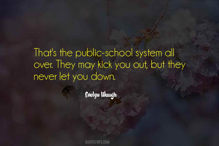 Quotes About School System #832024