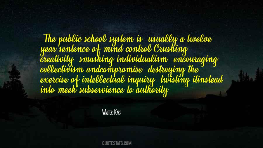 Quotes About School System #877754