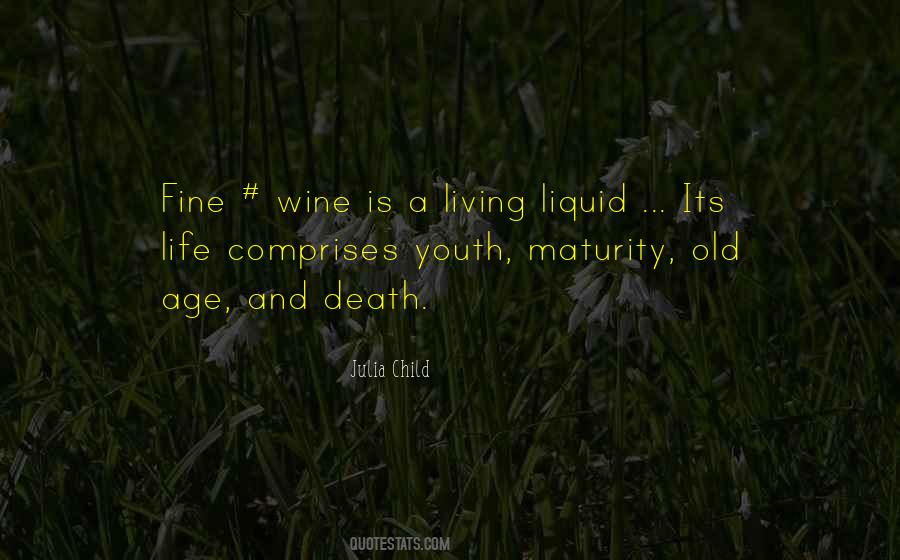 Quotes About Old Wine #1343701