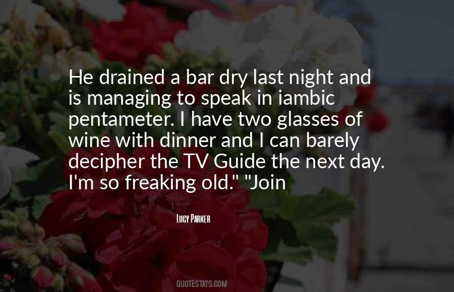 Quotes About Old Wine #1662450