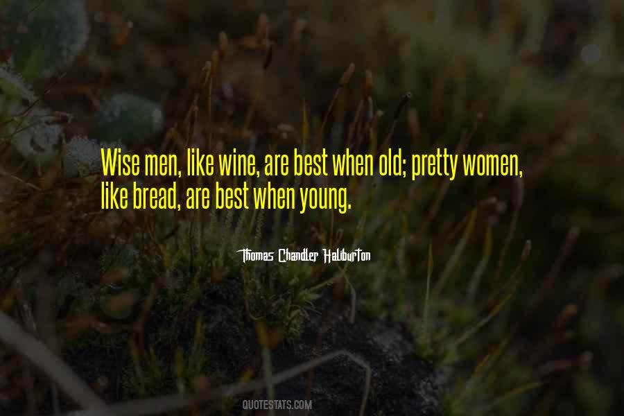 Quotes About Old Wine #1862397