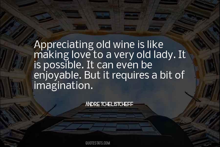 Quotes About Old Wine #659992