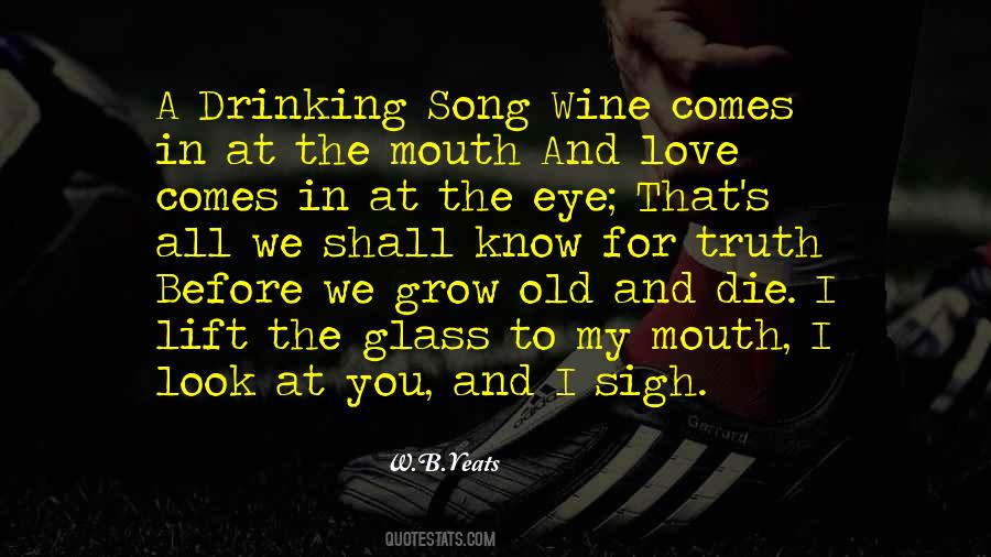 Quotes About Old Wine #759689