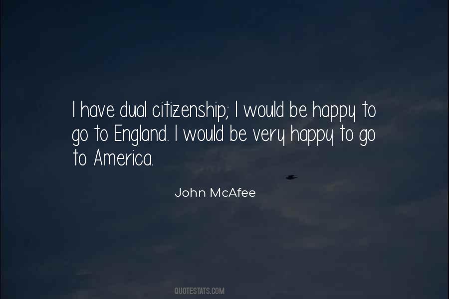 Quotes About Dual Citizenship #1494687