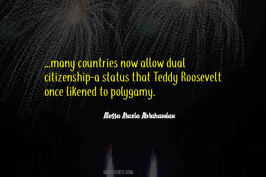 Quotes About Dual Citizenship #168270