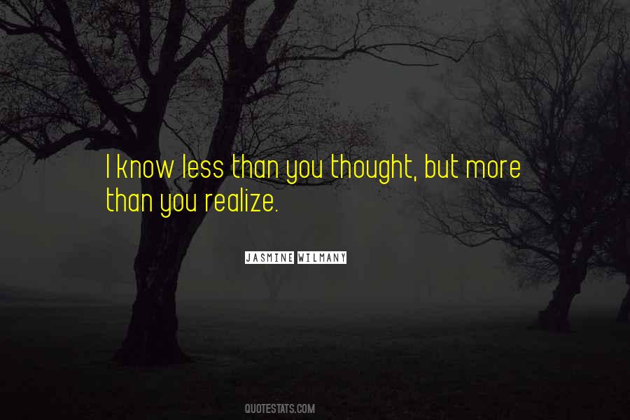 Quotes About Giving Too Much And Getting Nothing In Return #1142648
