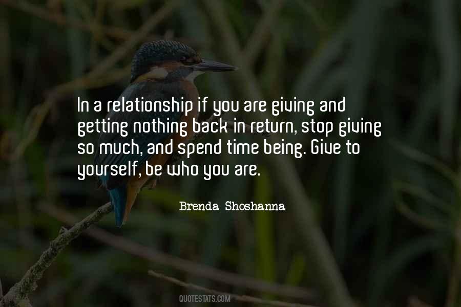 Quotes About Giving Too Much And Getting Nothing In Return #1186537