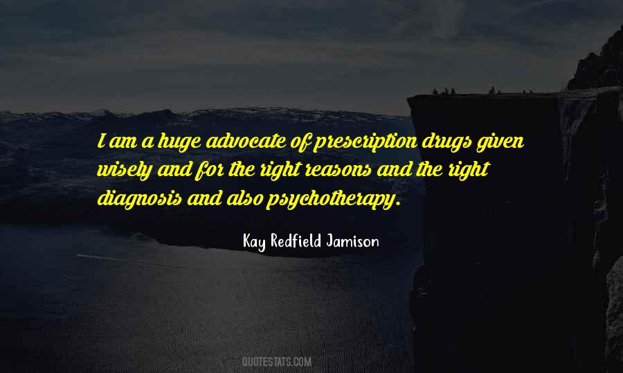 Quotes About Prescription Drugs #1188488