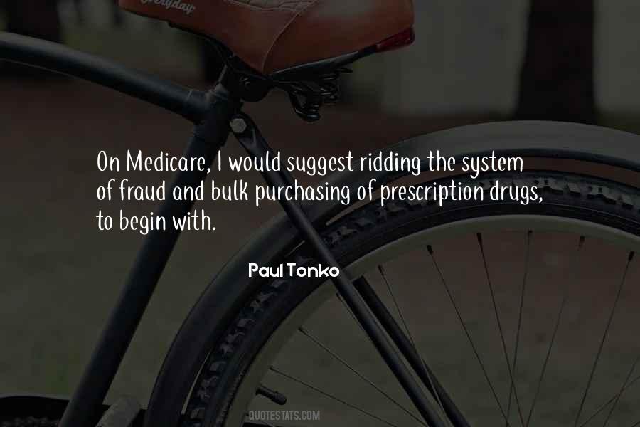 Quotes About Prescription Drugs #1315207