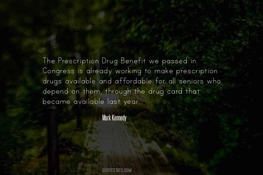 Quotes About Prescription Drugs #1325921