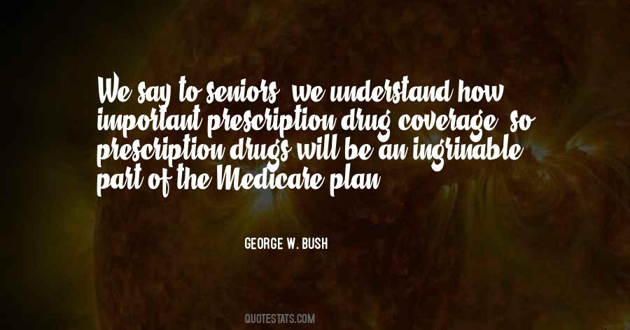 Quotes About Prescription Drugs #414655