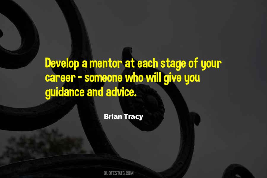 Quotes About A Mentor #264589