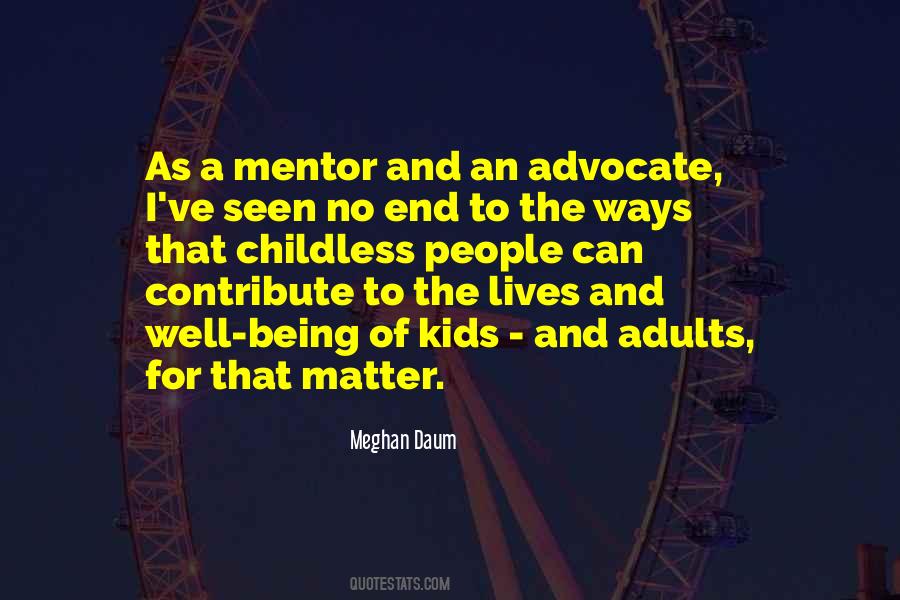 Quotes About A Mentor #565639