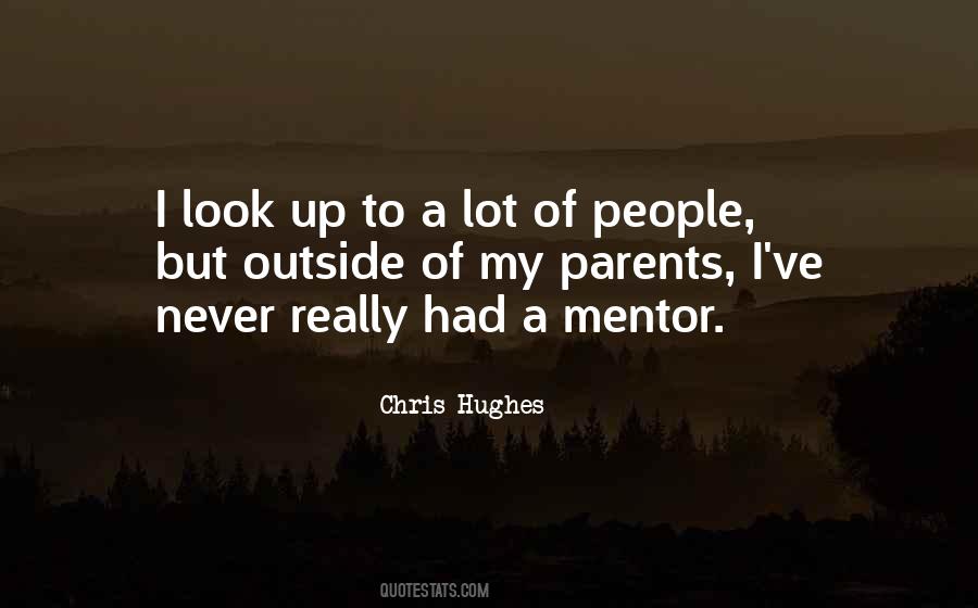 Quotes About A Mentor #811104