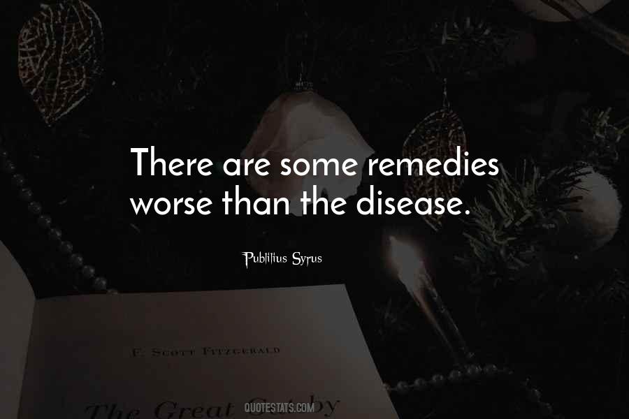 Quotes About Remedies #1023001