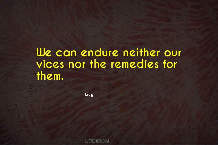 Quotes About Remedies #759338