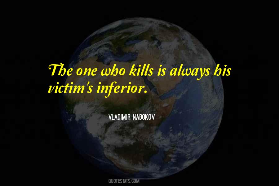 Who Kills Quotes #1841037