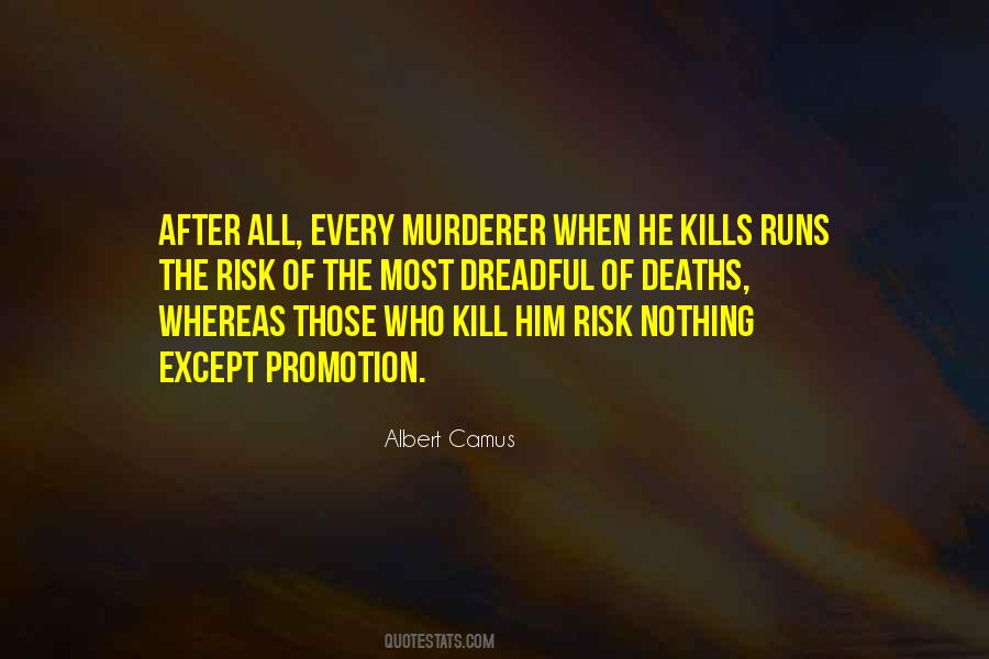 Who Kills Quotes #615119