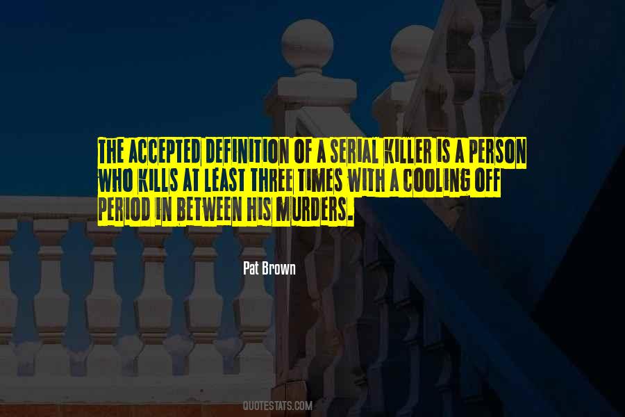 Who Kills Quotes #827323