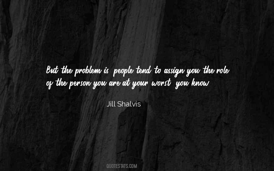 Quotes About Worst Person #1060215