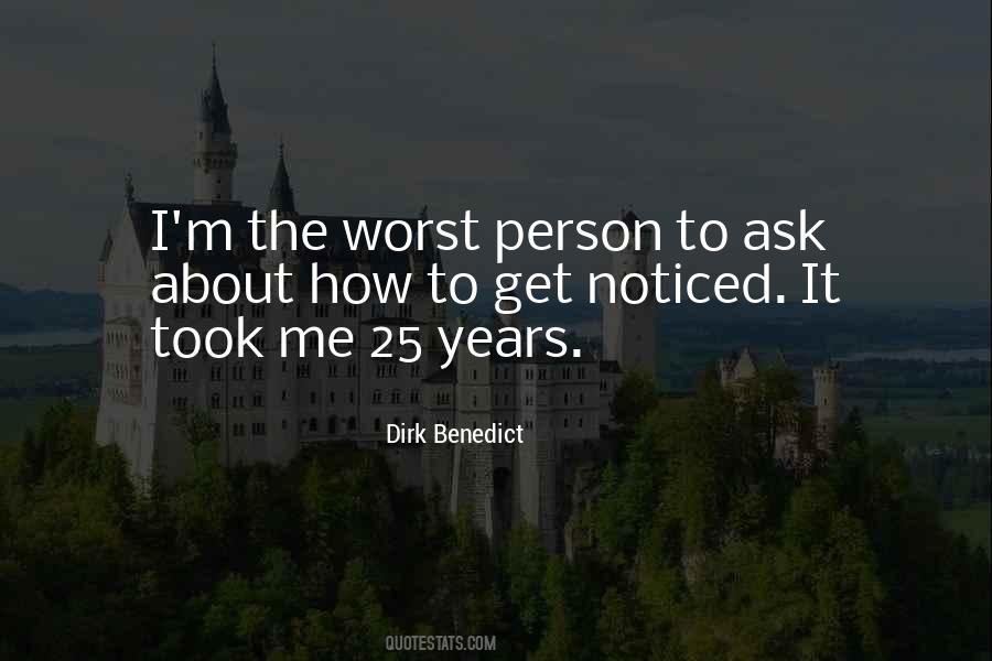 Quotes About Worst Person #237189