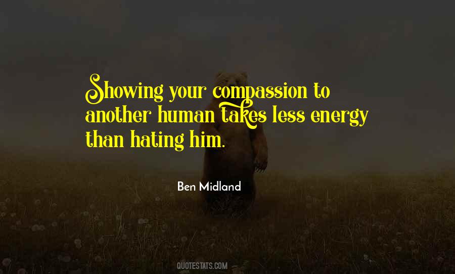 Quotes About Showing Compassion #1695794