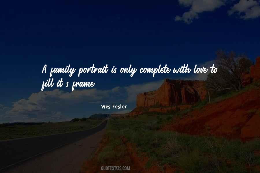 Quotes About A Family Love #119027
