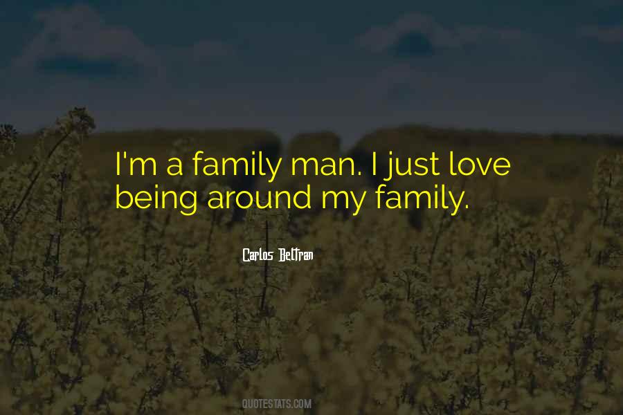 Quotes About A Family Love #67328