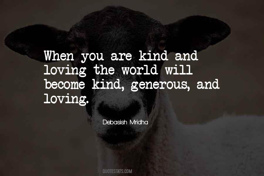 Loving And Kind Quotes #183030