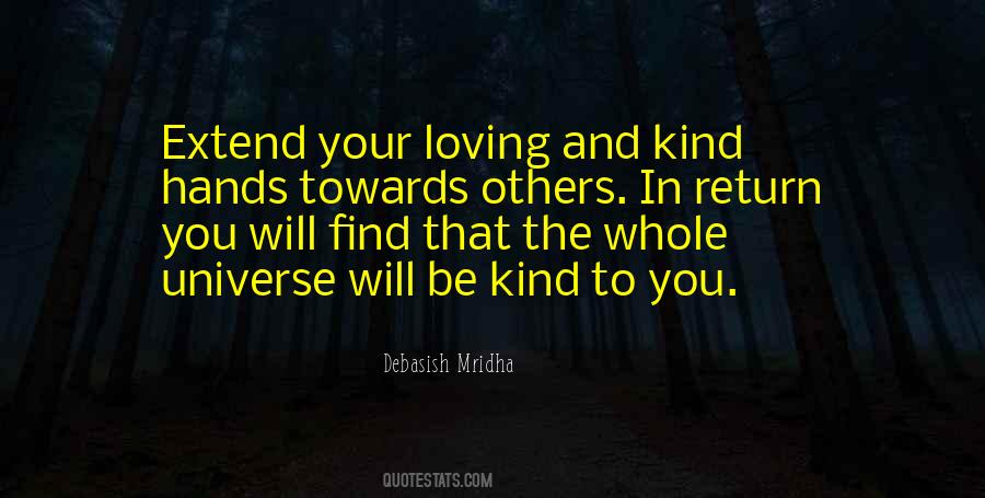 Loving And Kind Quotes #64451